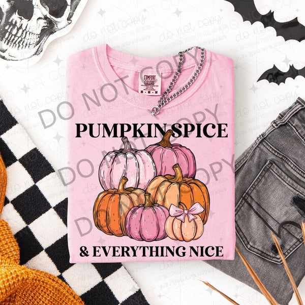 Pumpkin Spice and Everything Nice